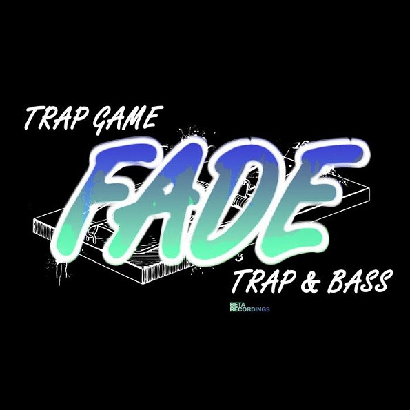 baixar álbum Fade - Trap Game Trap Bass