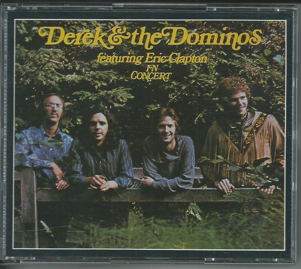 Derek & The Dominos – In Concert (CD) - Discogs