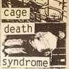 Face Reality (3) - Cage Death Syndrome