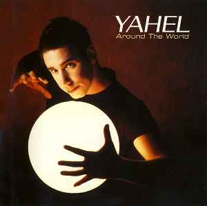 Around The World - Yahel
