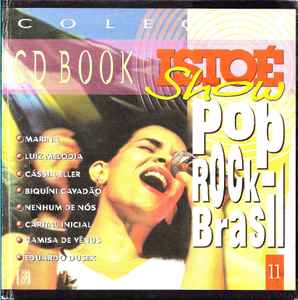 Isto É Show - Pop Rock Brasil - 11 (CD, Compilation) for sale