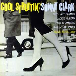 Sonny Clark – Cool Struttin' (2004, Deep Groove, 200 gram, Vinyl 
