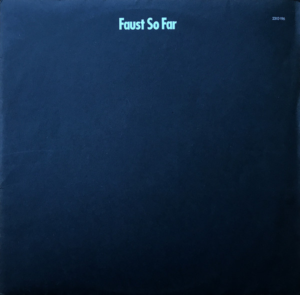 Faust – So Far (1972, Vinyl) - Discogs