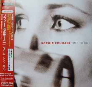 Sophie Zelmani – Time To Kill (1999, CD) - Discogs