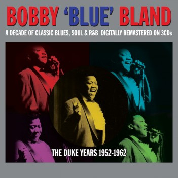 Bobby 'Blue' Bland – The Duke Years 1952-1962 (2014, CD) - Discogs