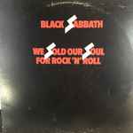 Black Sabbath – We Sold Our Soul For Rock 'N' Roll (1978, Vinyl 