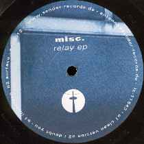 Misc. - Relay EP album cover