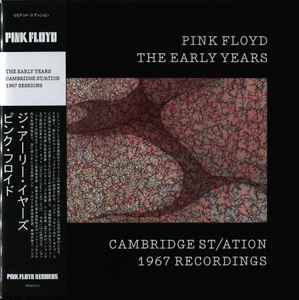 Pink Floyd – The Early Years - Cambridge St/ation 1967 Recordings