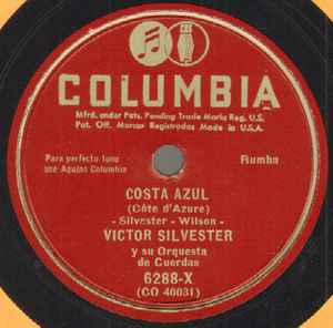 SP VICTOR SILVESTER AND HIS BALLROOM ORCHESTRA MANOLETE / COSTA AZUL