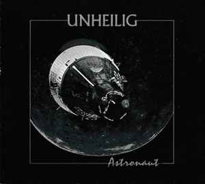 Unheilig - Astronaut album cover