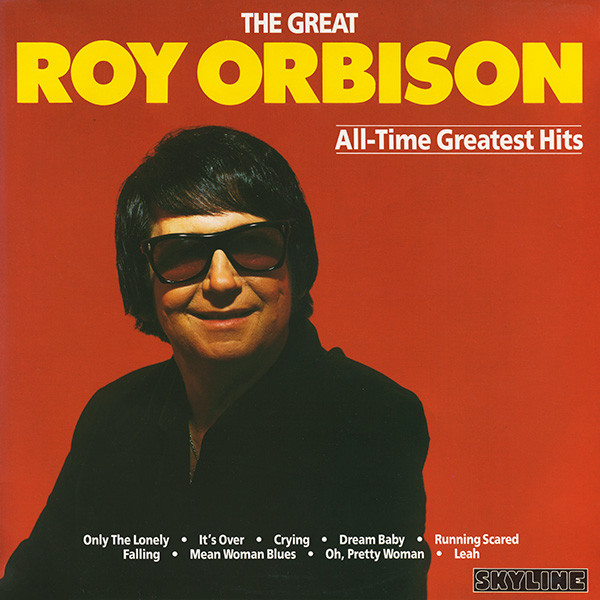 Roy Orbison – All-Time Greatest Hits (1986, Vinyl) - Discogs