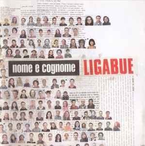 Luciano Ligabue - Nome E Cognome