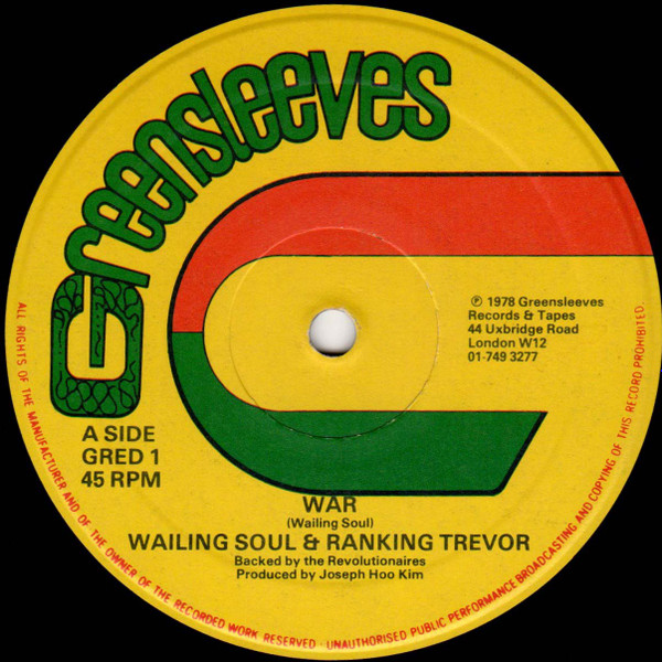 Wailing Souls & Ranking Trevor / Wailing Souls – War / Jah Give Us