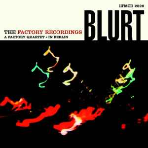 Blurt - The Factory Recordings album cover