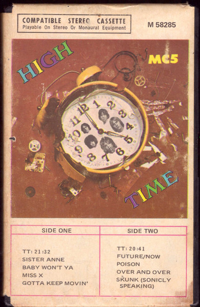 MC5 – High Time (1971, Cassette) - Discogs
