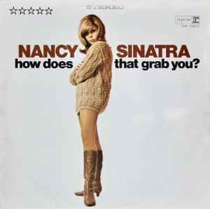 Pochette de l'album Nancy Sinatra - How Does That Grab You?