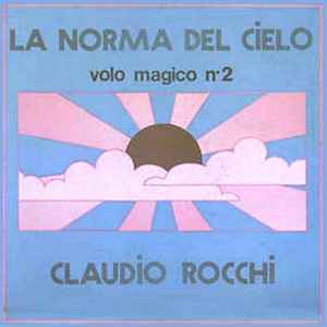 La Norma Del Cielo (Volo Magico N. 2) - Claudio Rocchi