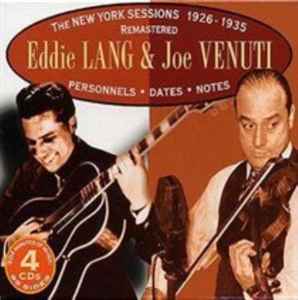 Joe Venuti & Eddie Lang - The New York Sessions 1926-1935 album cover