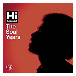 Various - Hi Records (The Soul Years) album cover