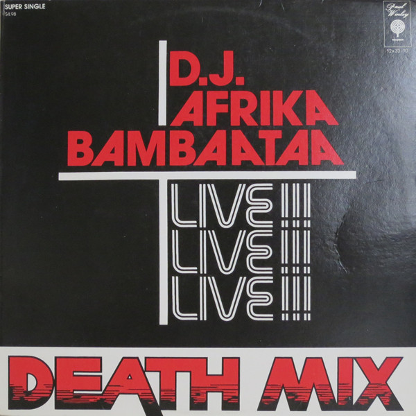 D.J. Afrika Bambaataa – Death Mix — Live!! (Vinyl) - Discogs