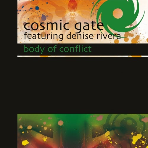 descargar álbum Cosmic Gate Featuring Denise Rivera - Body Of Conflict