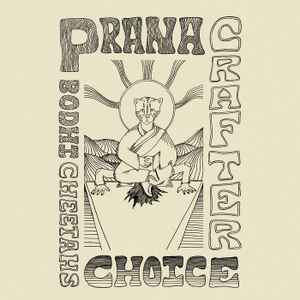 Prana Crafter - Bodhi Cheetah's Choice