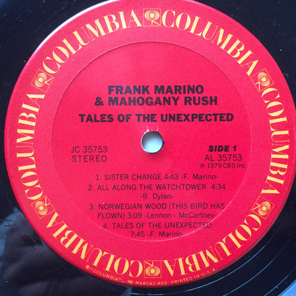 Frank Marino & Mahogany Rush - Tales Of The Unexpected | Columbia (JC 35753) - 3