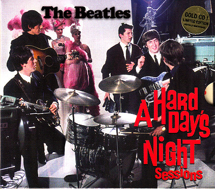 The Beatles – A Hard Day's Night Sessions (2011, CD) - Discogs