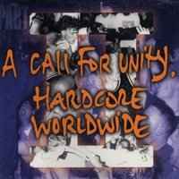 A Call For Unity Part II Hardcore Worldwide - Various
