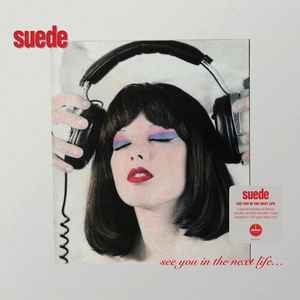 Suede – See You In The Next Life... (2021, 180g, Vinyl) - Discogs