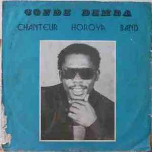 Condé Demba - Chanteur Horoya Band album cover