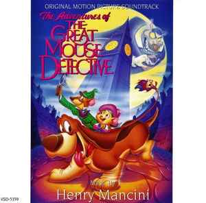 Portada de album Henry Mancini - The Adventures Of The Great Mouse Detective (Original Motion Picture Soundtrack)