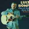 Luiz Bonfá - Plays And Sings Bossa Nova + The Gentle Rain