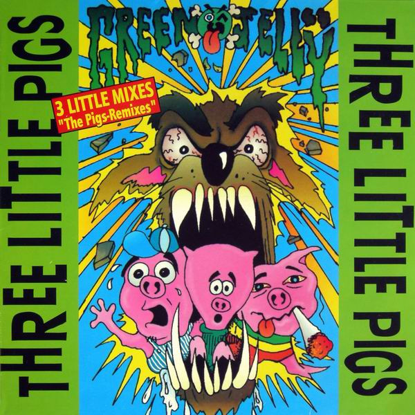 ladda ner album Green Jelly - Three Little Pigs The Remixes