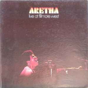 Aretha Franklin – Live At Fillmore West (1971, PR - Presswell 