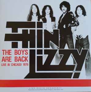 Thin Lizzy - The Boys Are Back (Live In Chicago 1976) album cover