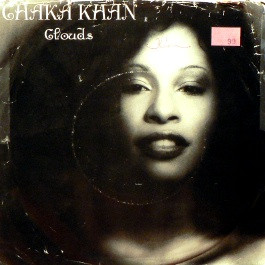 Chaka Khan – Clouds (1980, Specialty Pressing, Vinyl) - Discogs