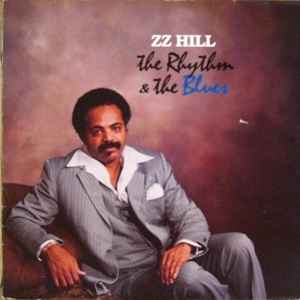 Z.Z. Hill - The Rhythm & The Blues album cover