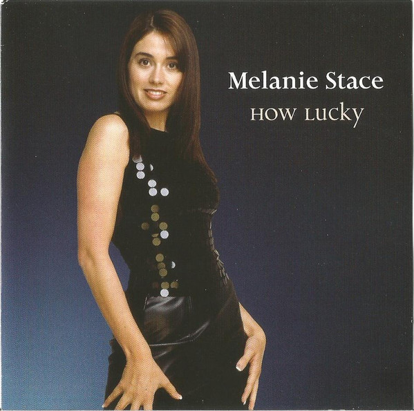 ladda ner album Melanie Stace - How Lucky