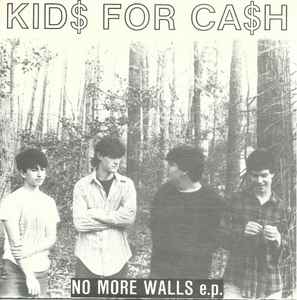 Kids For Cash - No More Walls album cover