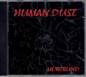 Human Dust - Moribund album cover