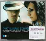 Cover of Someone / I Go Crazy, 2006, CD