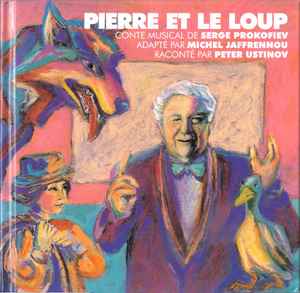 Pierre et le loup: Conte musical