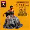 Maria Callas - The Incomparable Callas - Favourite Arias