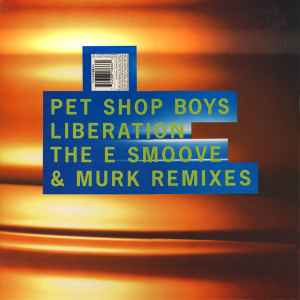 Pet Shop Boys - Liberation (The E Smoove & Murk Remixes) / Young Offender (The Jam & Spoon Remixes) album cover