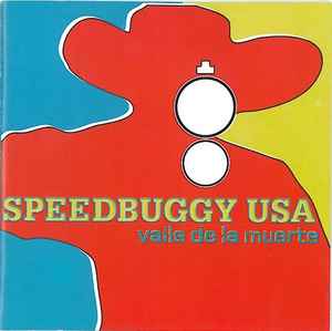 Speedbuggy USA - Valle De La Muerte album cover