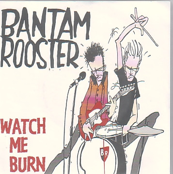 ladda ner album Bantam Rooster - Watch Me Burn