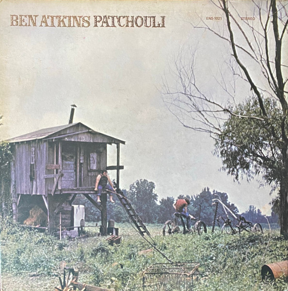 Ben Atkins – Patchouli (1971, Sonic Press, Gatefold, Vinyl) - Discogs