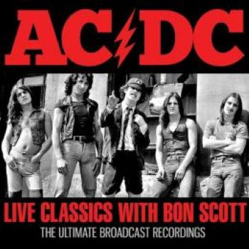 AC/DC – Live Classics With Bon Scott (2020, CD) - Discogs