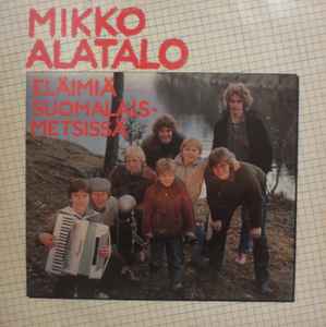 Mikko Alatalo – Leuhkat Eväät / Suomalainen Reissupoika (1981, Vinyl) -  Discogs